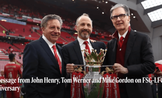 芬威入主利物浦15周年声明：满怀感激 你永远不会独行