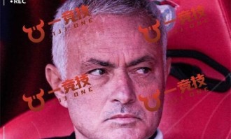 葡超：穆里尼奥官宣执教本菲卡，已无缘回到曼联挑大梁